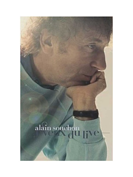 Alain Souchon - J' Veux Du Live