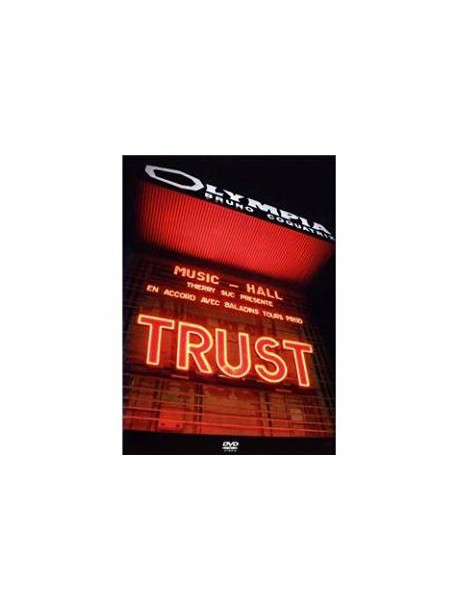 Trust - A L'Olympia