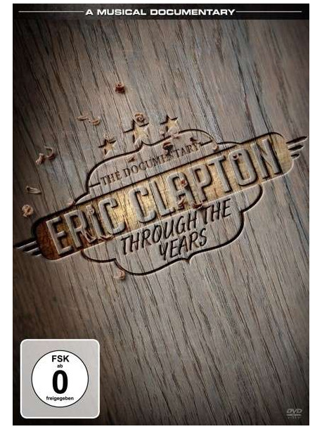 Eric Clapton - Through The Years