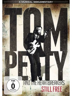 Tom Petty & The Heartbreakers - Still Free