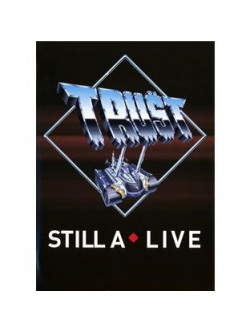Trust - Still A.live