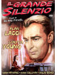 Grande Silenzio (Il)