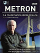 Metron - La Matematica Delle Misure (3 Dvd)