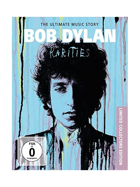 Bob Dylan - Rarities - The Music Story