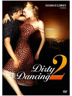 Dirty Dancing 2