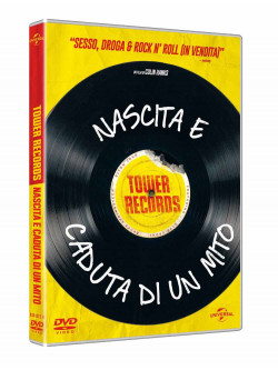 Tower Records - Nascita E Caduta Di Un Mito