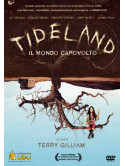 Tideland - Il Mondo Capovolto