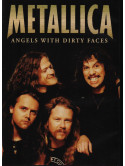 Metallica - Angels With Dirty Faces