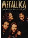 Metallica - Angels With Dirty Faces