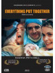 Everything Put Together