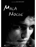 Mala Noche