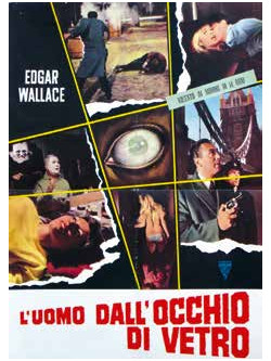 Uomo Dall'Occhio Di Vetro (L')