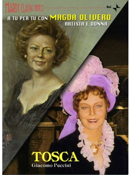 Tosca / Magda Olivero Artista E Donna