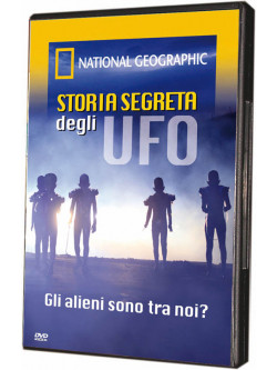 Storia Segreta Degli Ufo (La)