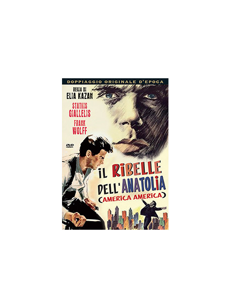Ribelle Dell'Anatolia (Il) (America America)