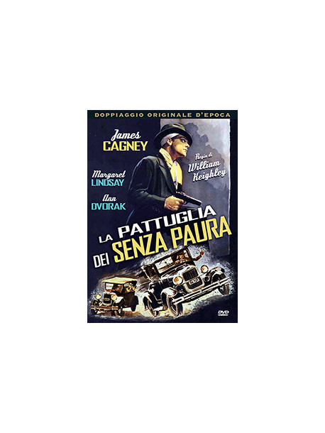 Pattuglia Dei Senza Paura (La)