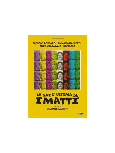 La Sai L'Ultima Sui Matti?