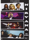 Nirvana - The Story