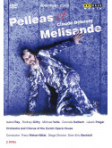 Debussy Claude - Pelleas E Melisande  (2 Dvd)