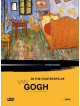 In The Footsteps Of Van Gogh