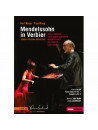 Mendelssohn Felix - Mendelssohn In Verbier