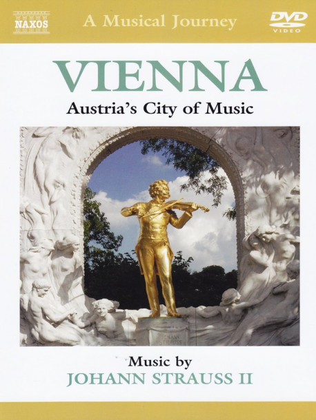 Strauss Johann - Vienna: Capitale Austriaca Della Musica