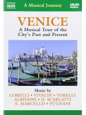 Venezia (viaggio Musicale Nella Città Del Passato E Del Presente)