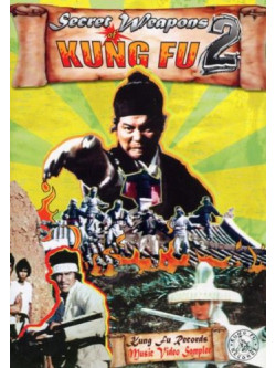 Artisti Vari - Secrets Weapons Of Kung Fu 2