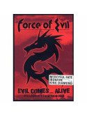 Force Of Evil - Evil Comes...alive