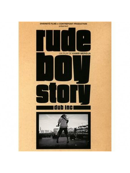 Dub Inc - Rude Boy Story