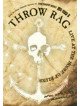 Rag Throw - The Show Must Go Off!-live At The House Of Blues