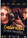 Delirious - Tutto E' Possibile
