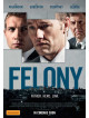 Felony