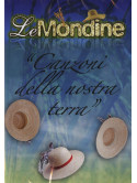 Mondine (Le) - Canzoni Della Nostra Terra