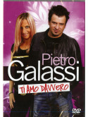 Pietro Galassi - Ti Amo Davvero