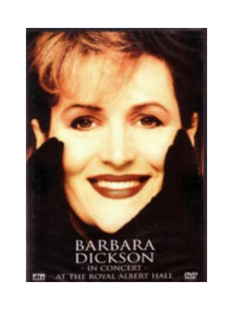 Barbara Dickson - In Concert - At The Royal Albert Hall