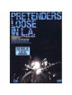 Pretenders - Loose In L.a.
