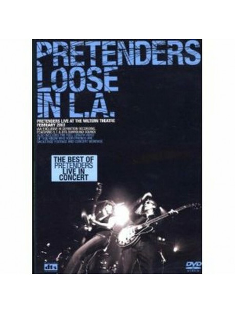 Pretenders - Loose In L.a.