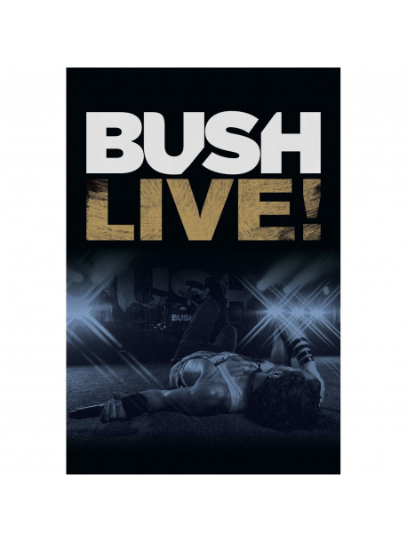 Bush - Live!