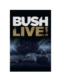 Bush - Live!