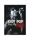 Iggy Pop - Kiss My Blood (+poster)