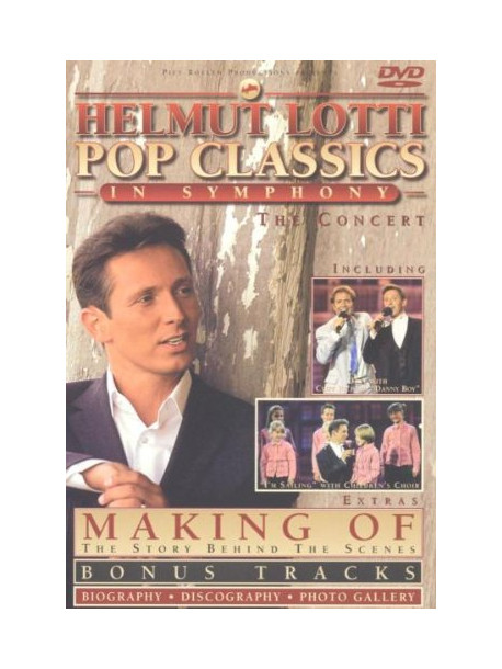 Helmut Lotti - Pop Classics In Symphony