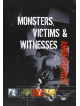 Ambassador 21 - Monsters, Victims & Witnesses