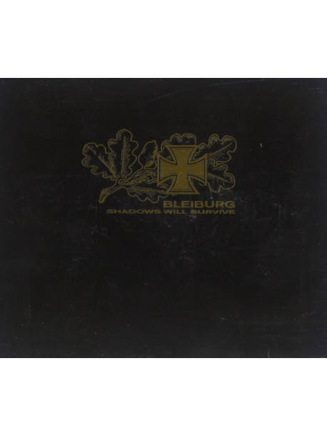 Bleiburg - Shadows Will Survive (3 Tbd)