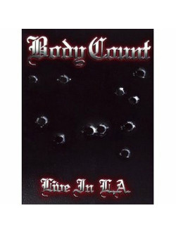Body Count - Live In L.a.