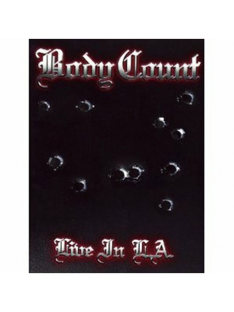 Body Count - Live In L.a.