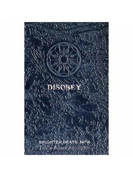 Brighter Death Now - Disobey (2 Tbd)