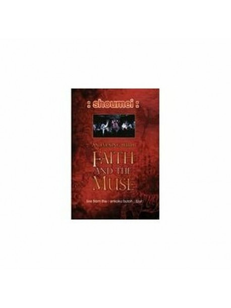 Faith And The Muse - Shoumei