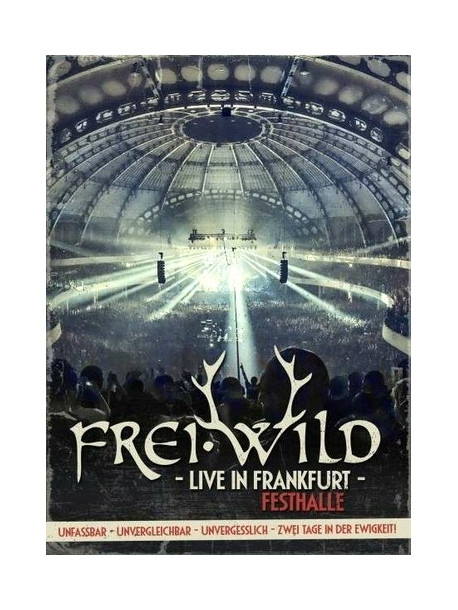 Frei.wild - Live In Frankfurt (4 Tbd)