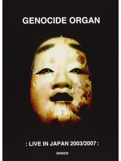 Genocide Organ - Live In Japan 2003/2007 (2 Tbd)